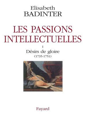 cover image of Les passions intellectuelles tome I